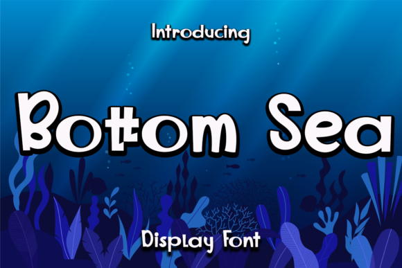 Bottom Sea: A Versatile Display Font for Creative Expression