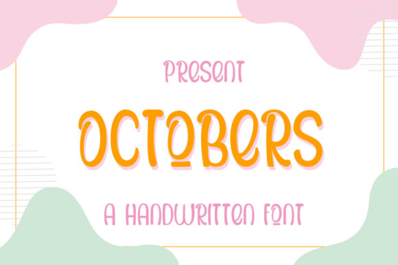 Octobers: A Font That Brings Joy to Your Designs